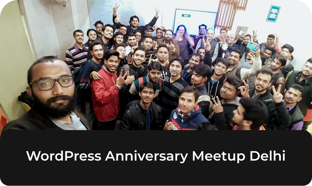Wordpress anniversary meetup - Delhi